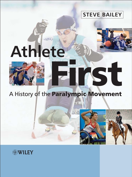 Title details for Athlete First by Steve Bailey - Available